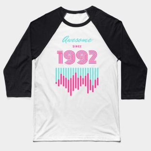 Awesome Since 1992 Baseball T-Shirt